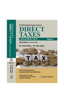 Professional Approach to Direct Taxes Law & Practice, 35e, 2 Volumes for A.Y. 2017-2018.