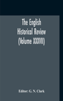 English Historical Review (Volume XXXVII)