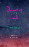 Dance of Life - The Seasons