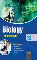 Together With Biology Lab Practical for Class 12 (Old Edition)