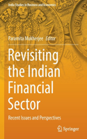Revisiting the Indian Financial Sector