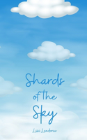 Shards of the Sky