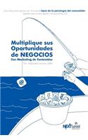 Multiplique sus oportunidades de negocios con Marketing de Contenidos