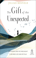 The Gift of the Unexpected