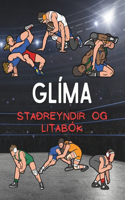 Glíma staðreyndir og litabók: Athafnabók fyrir börn á aldrinum 2 til 12 ára