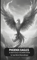 PHOENIX EAGLES - AI Grayscale Coloring Book