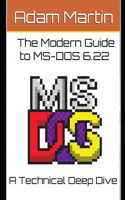 Modern Guide to MS-DOS 6.22