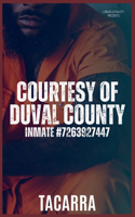 Courtesy Of Duval County: (1 Duval County Felon)