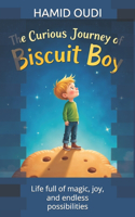The Curious Journey of Biscuit Boy