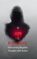 Rise Above