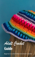 Adult Crochet Guide