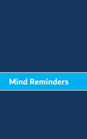 Mind Reminders