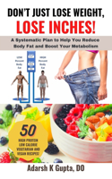 Don't Just Lose Weight, Lose Inches!