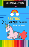 Christmas activity and farting unicorn coloring book for girls