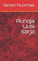 Runoja Uusi sarja