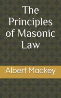 The Principles of Masonic Law