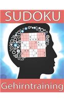 SUDOKU Gehirntraining: Rätselbuch für Erwachsene und Senioren - Sudokus für Fortgeschrittene und Profis - Bleiben Sie fit im Kopf