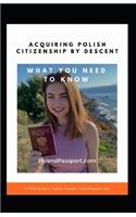 Acquiring Polish Citizenship by Descent