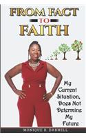 From Fact to FAITH
