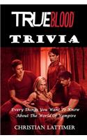 True Blood Trivia