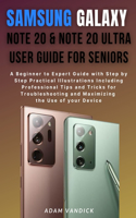 Samsung Galaxy Note 20 & Note 20 Ultra User Guide for Seniors