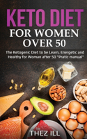 Keto Diet For Women Over 50