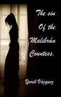 sin of the Malibrán countess.