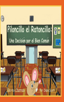 Piloncillo el Ratoncillo