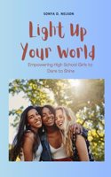 Light Up Your World