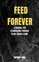 Feed forever