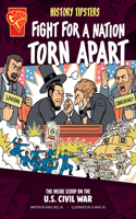 History Tipsters Fight for a Nation Torn Apart