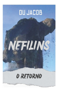 Nefilins: O Retorno
