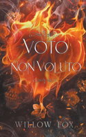 Voto Non Voluto