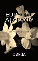 Euphoric Ataraxia
