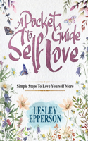 Pocket Guide to Self Love