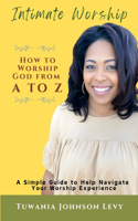 Intimate Worship