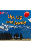 Up, Up and Away