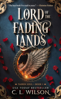 Lord of the Fading Lands: (1 Tairen Soul)