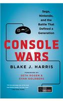 Console Wars: Sega, Nintendo, and the Battle That Defined a Generation