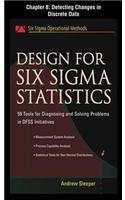 Design for Six SIGMA Statistics, Chapter 8 - Detecting Changes in Discrete Data