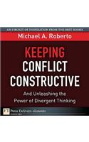 Keeping Conflict Constructive