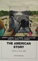 American Story, The, Volume 2, Plus New Mylab History with Pearson Etext -- Access Card Package