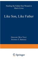 Like Son, Like Father