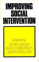 Improving Social Intervention: Changing Social Policy and Social Work Practice Through Research