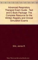 Advanced Respiratory Therapist Exam Guide - Text and E-Book Package
