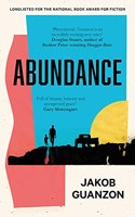 Abundance: Unputdownable and heartbreaking coming-of-age fiction about fathers and sons