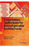 Compilation Techniques for Reconfigurable Architectures