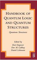 Handbook of Quantum Logic and Quantum Structures: Quantum Structures