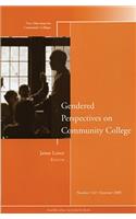 Gendered Perspectives on Community College