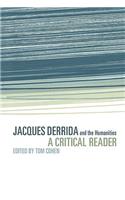 Jacques Derrida and the Humanities